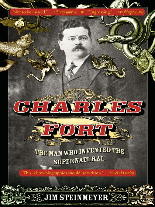 Title details for Charles Fort by Jim Steinmeyer - Available